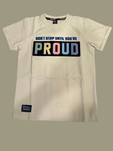 Cream/Off-White boys' short-sleeve T-shirt with a textured fabric and a large graphic patch that reads "DON'T STOP UNTIL YOU'RE PROUD" with colorful block letters for "PROUD.